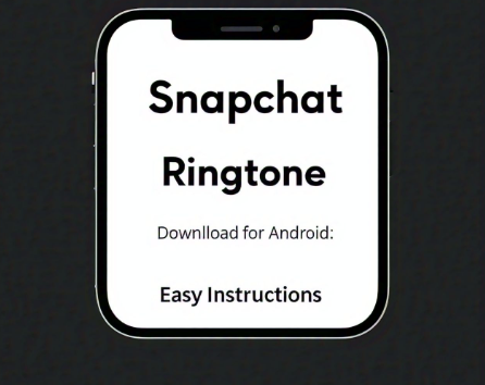 Snapchat ringtone download