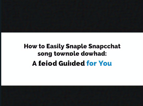 Snapchat song download